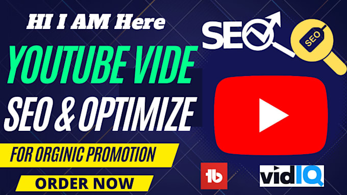 Bestseller - do youtube video seo for organic views or subscriber