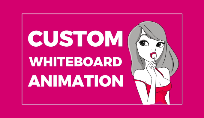 Gig Preview - Create a custom whiteboard video animation