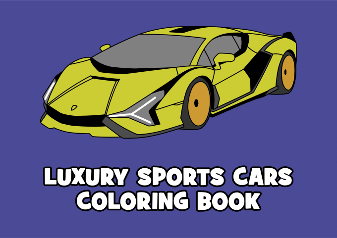 Gig Preview - Send you luxury sports cars coloring book 37 cars pages