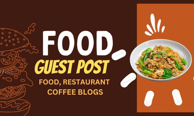 Gig Preview - Do food guest post on high da food blog, dofollow guest post