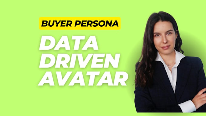 Gig Preview - Build your buyer persona and consumer journey