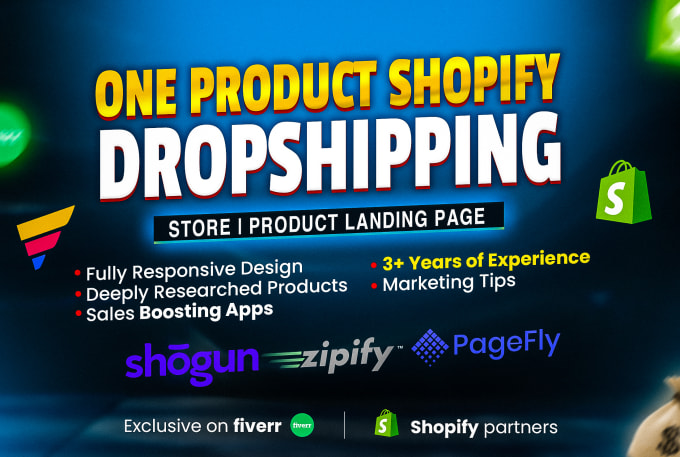 Gig Preview - Build shopify dropshipping store,shopify website or one product store