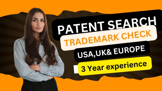 Gig Preview - Do patent search for your product and trademark brand name