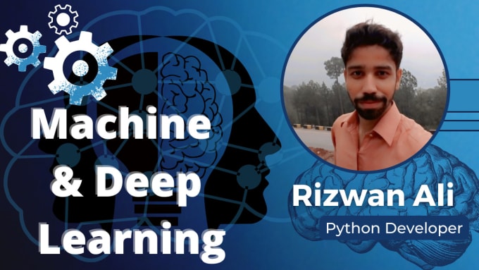 Gig Preview - Do machine, deep learning project in python