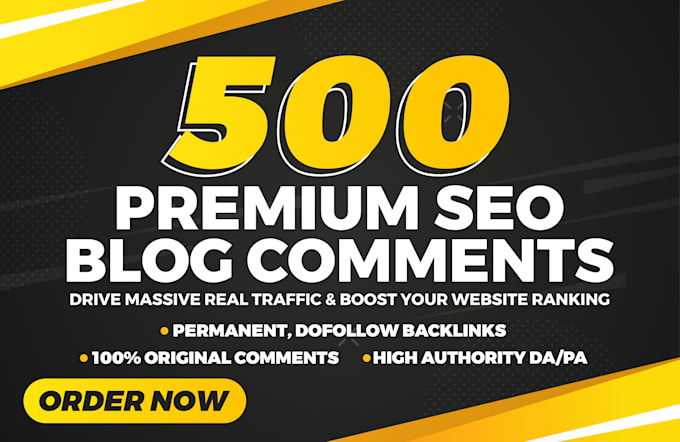 Gig Preview - Do 500 dofollow blog comments SEO backlinks