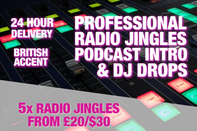 Gig Preview - Produce 5 radio jingles, dj drops or sweepers in 24 hours