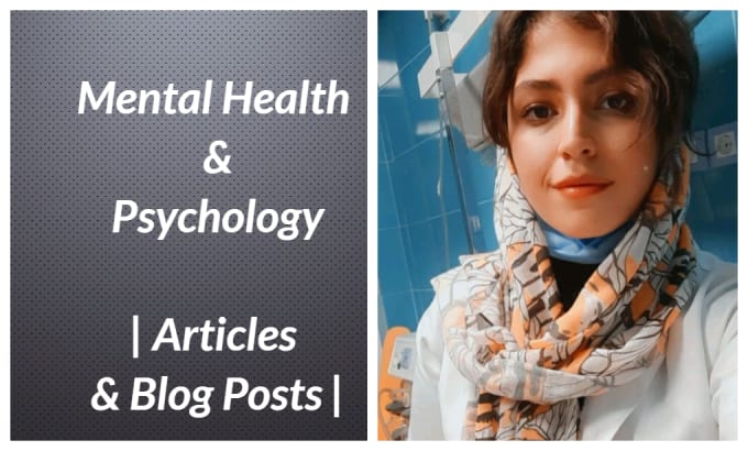 Gig Preview - Write mental heath and psychology articles or blog posts