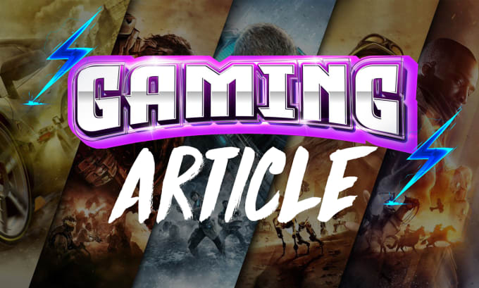 Gig Preview - Write SEO gaming article or gaming review and tech content