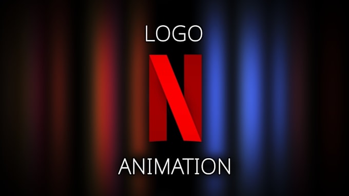 Gig Preview - Create a logo animation on a netflix level