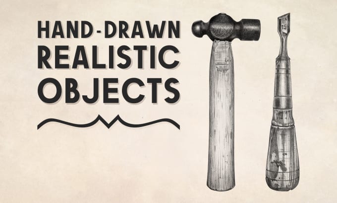 Gig Preview - Create realistic hand drawn objects