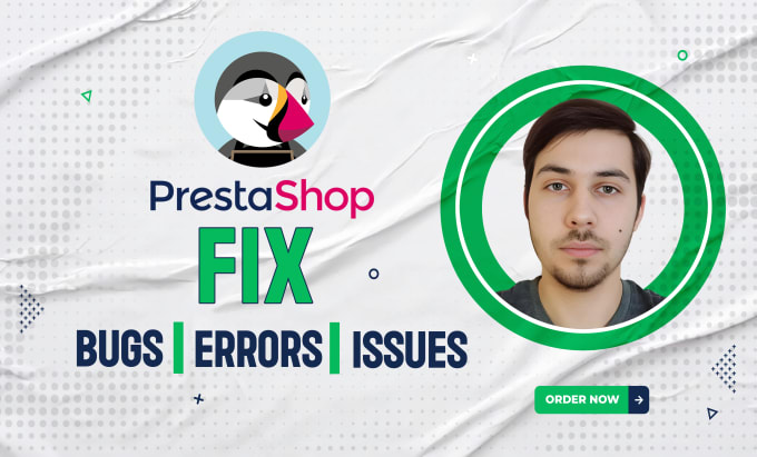 Gig Preview - Fix prestashop bugs, errors, issues, problems of modules and themes