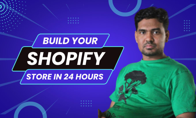 Gig Preview - Design a shopify store in 24 hours