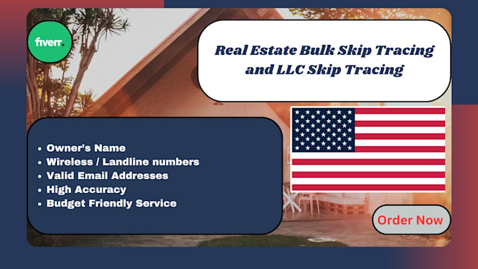 Gig Preview - Do real estate skip tracing and llc skip tracing in bulk