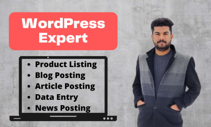 Gig Preview - Do wordpress data entry, product listing and blog post