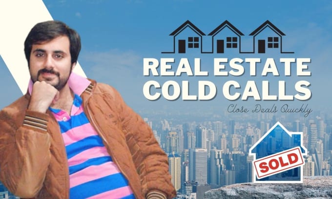 Gig Preview - Do b2c real estate cold calling