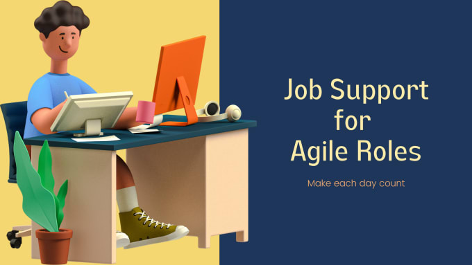 Gig Preview - Provide job support for agile roles