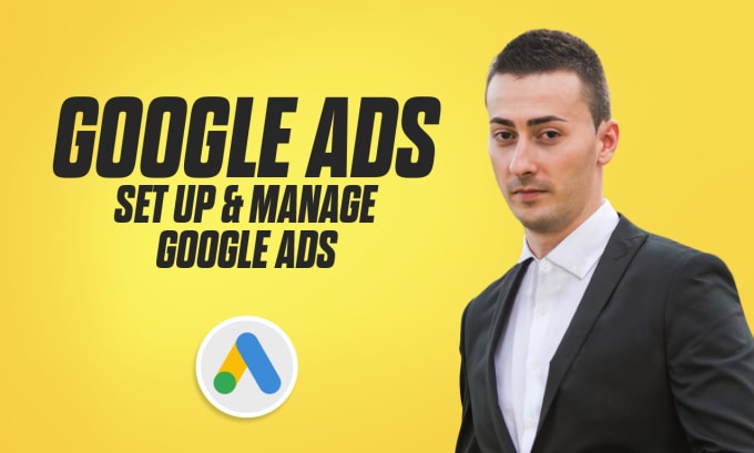 Gig Preview - Set up and manage your google ads and PPC campaigns