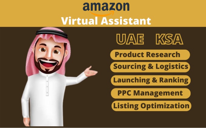 Gig Preview - Be your virtual assistant for amazon uae and ksa