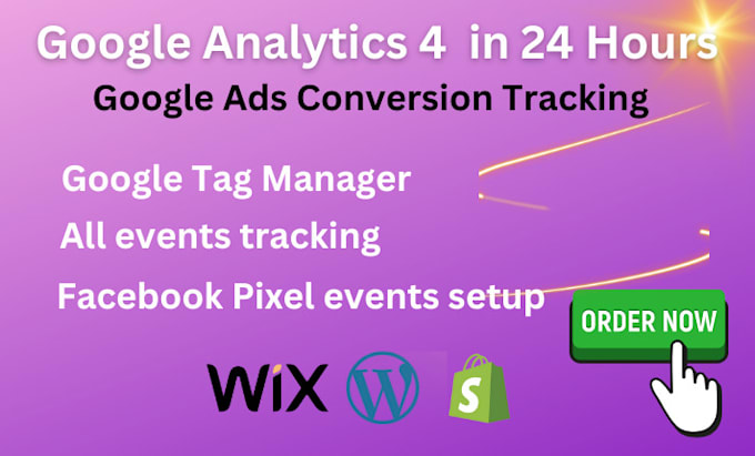 Gig Preview - Google analytics 4 setup, ga4 ecommerce tracking, ads conversion tracking , GTM