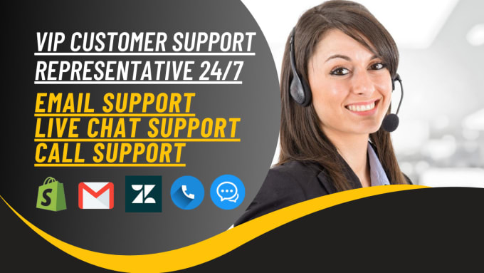 Gig Preview - Provide you VIP customer support service via live chat, email, and call support