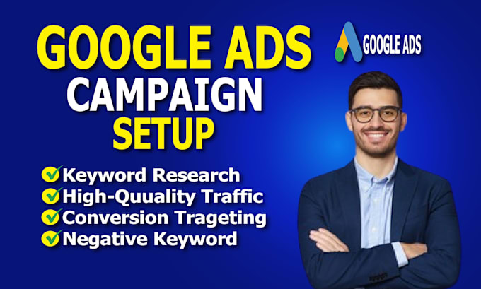 Gig Preview - Setup and manage your google ads, adwords, PPC campaigns, and perfect ads