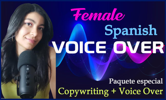 Gig Preview - Record a female spanish voice over