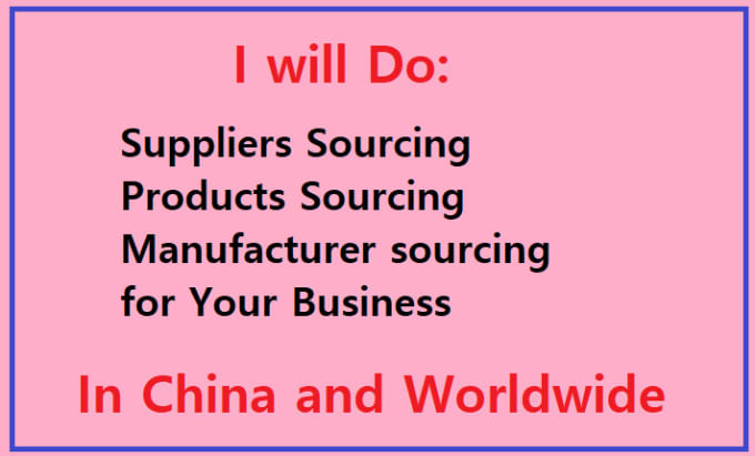 Gig Preview - Do suppliers sourcing and products sourcing in china asia