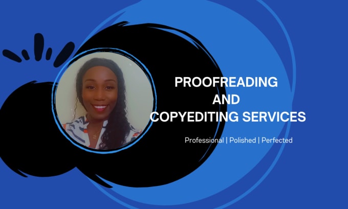 Gig Preview - Provide excellent proofreading and copyediting services