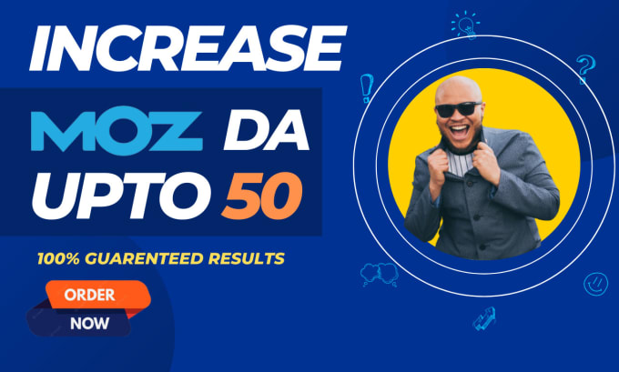 Gig Preview - Increase moz domain authority da 50