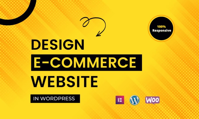 Gig Preview - Create an awesome ecommerce website with woocommerce