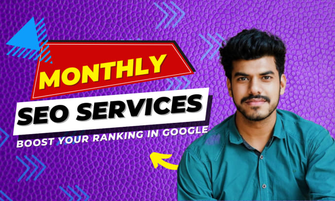 Gig Preview - Provide you monthly SEO service to get rank in google