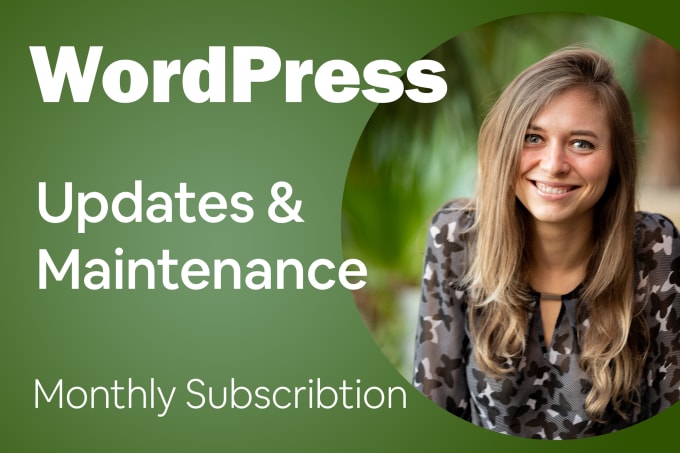 Gig Preview - Do wordpress maintenance, website update, monthly support