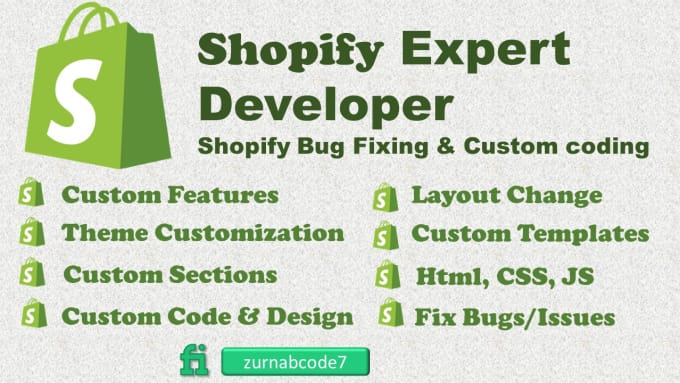 Gig Preview - Do shopify bug fix, shopify custom code,theme customization