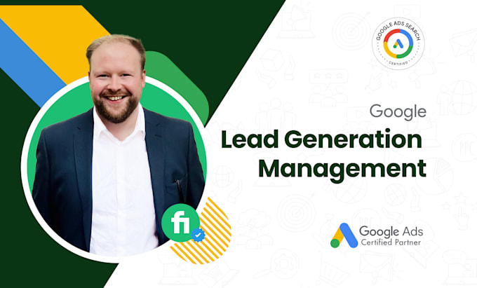 Gig Preview - Do google ads management for lead generation businesses