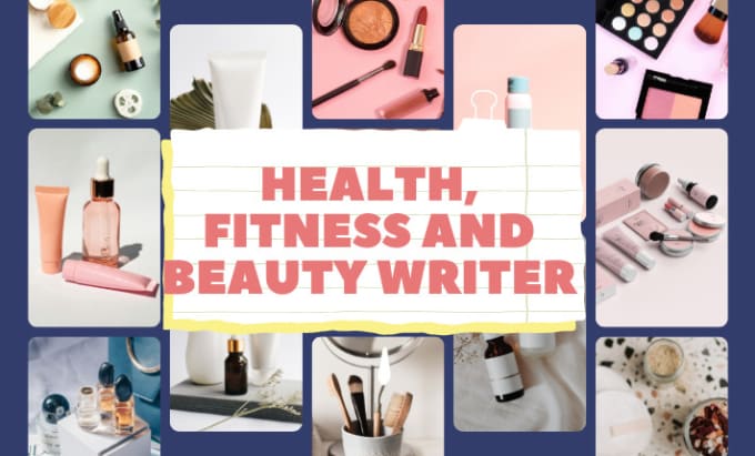 Gig Preview - Be your health, fitness, and beauty blog or article writer