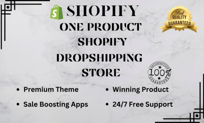 Gig Preview - A one product shopify store, dropshipping store