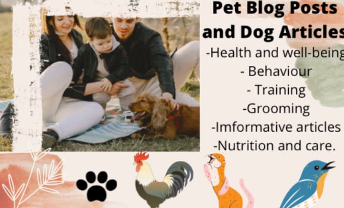 Gig Preview - Write pet blog posts and dog articles