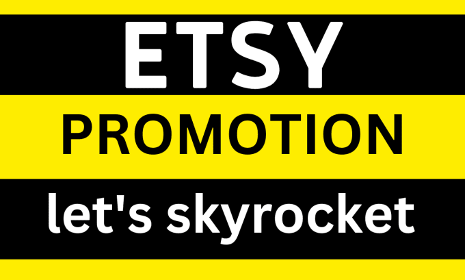 Bestseller - do etsy store promotion for skyrocket traffic, listing rank and sales