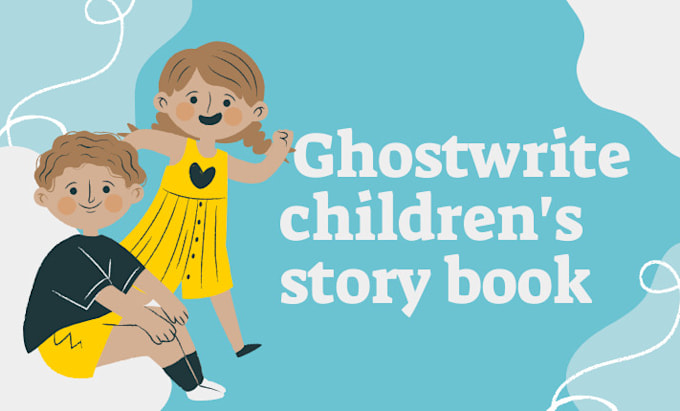 Gig Preview - Ghostwrite kids stories, kids moral stories, and children story writing