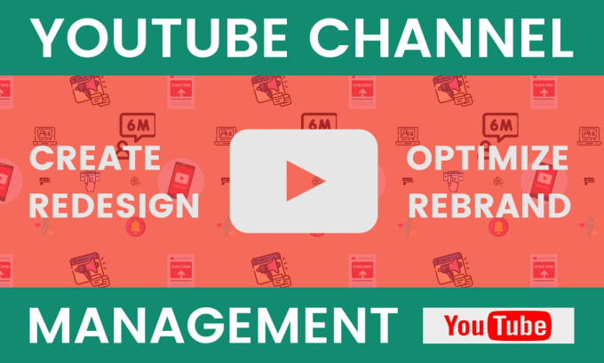 Gig Preview - Create setup redesign optimize manage seo promote ads maintain youtube channel