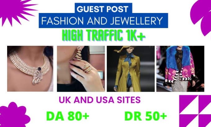 Gig Preview - Do fashion blog guest post high da UK fashion, jewelry blog