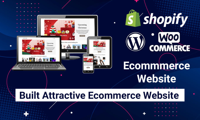 Gig Preview - Build shopify store and wordpress woocommerce website