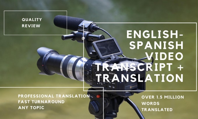 Gig Preview - Translate your video subtitles into english or spanish