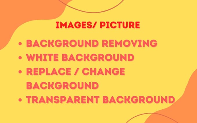 Gig Preview - Change remove, and white background of your image bg remove