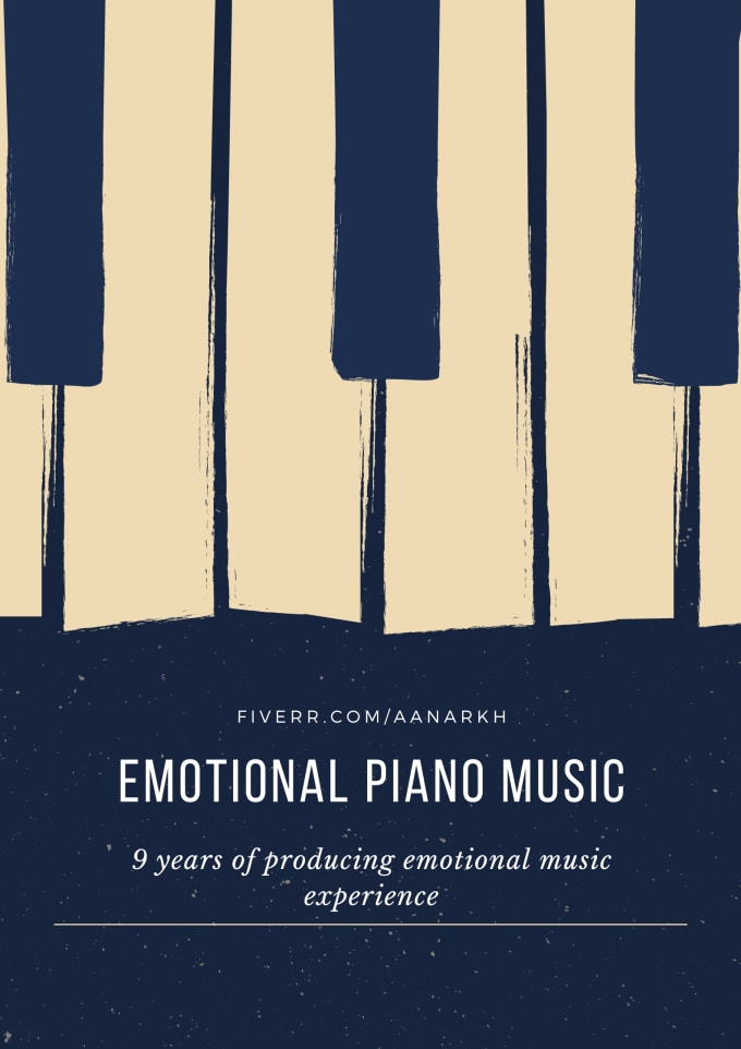 Gig Preview - Produce emotional piano music