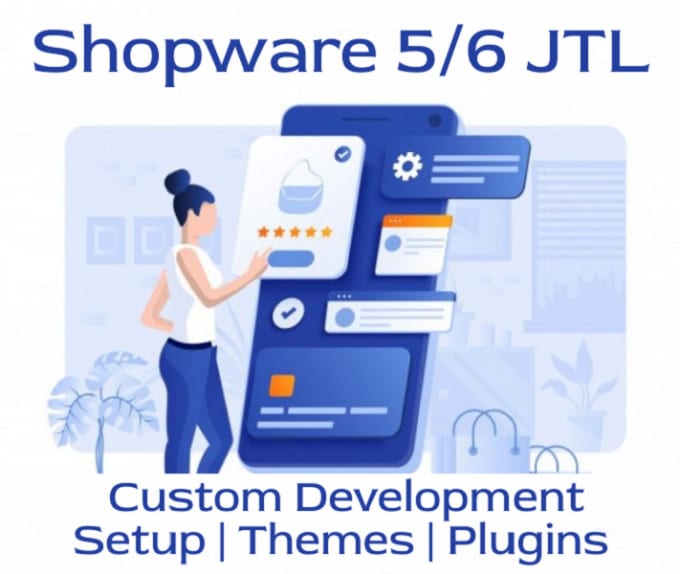 Gig Preview - Build professional shopware or jtl store, themes and plugins