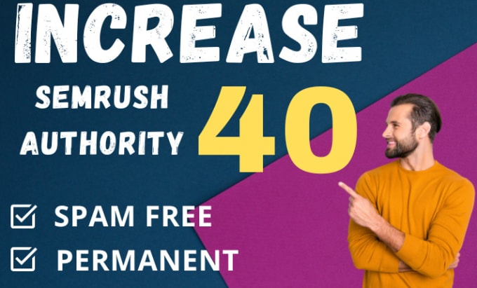 Gig Preview - Increase your website  semrush authority any point 0 to 40