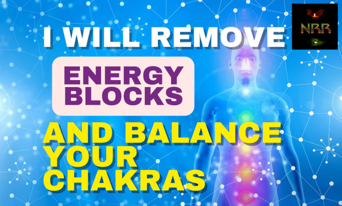 Gig Preview - Send powerful reiki to remove energy blocks and balance your chakras