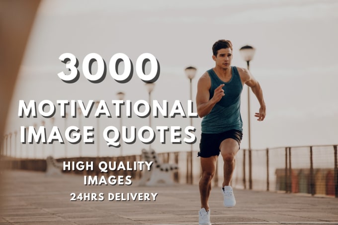 Gig Preview - Provide up to 3000 motivational success quotes for your page