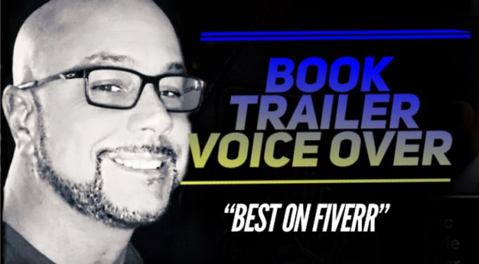 Gig Preview - Record an epic voice over for your book trailer or product